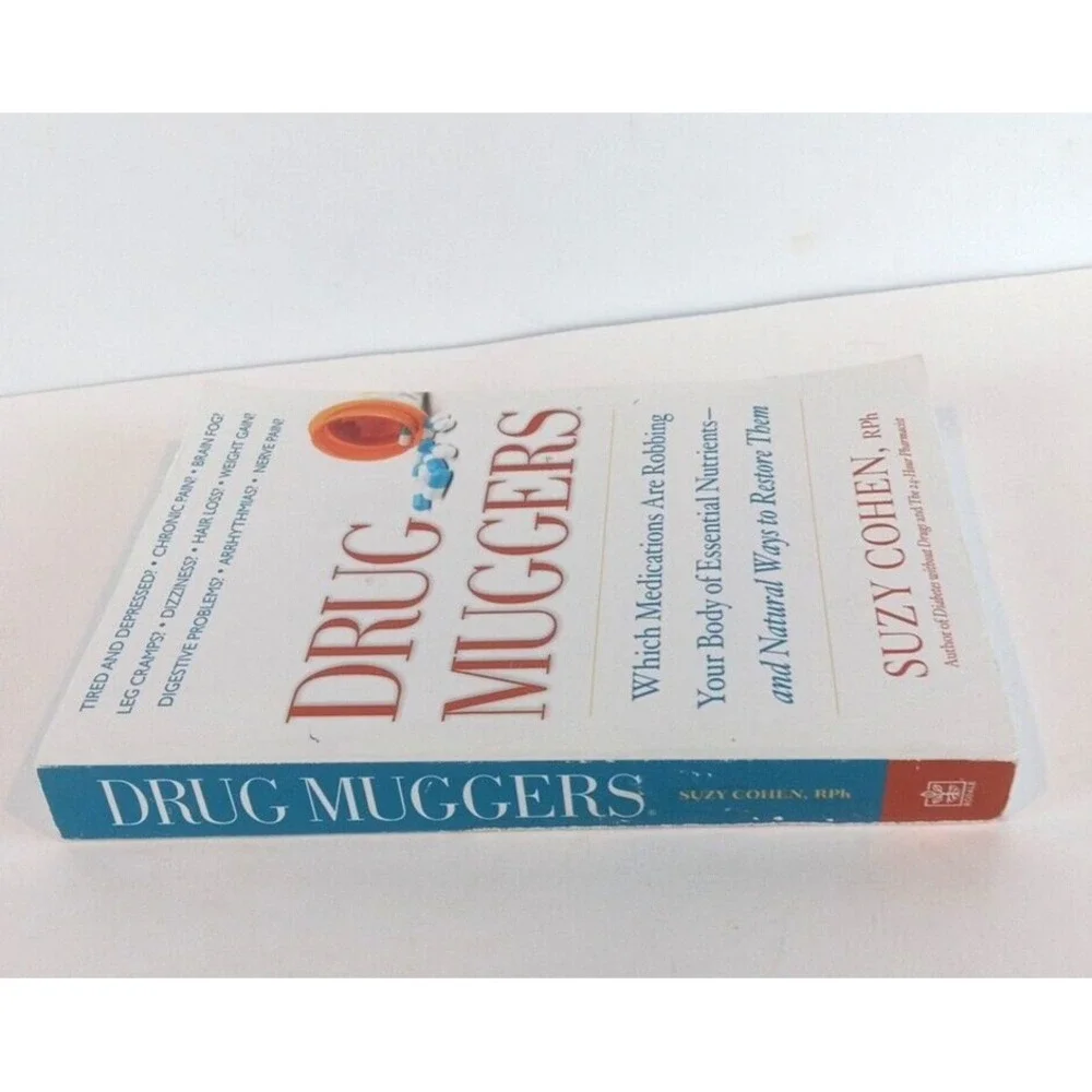 Drug Muggers: Which‎ Medications Are Robbing Your Body of Essential Nutrients